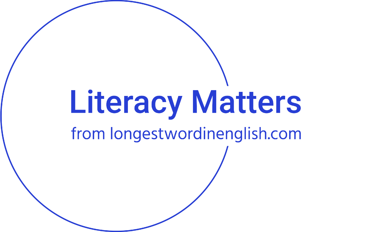 Literacy Matters from Longestwordinenglist.com